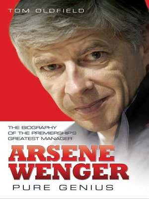 cover image of Arsene Wenger--Pure Genius